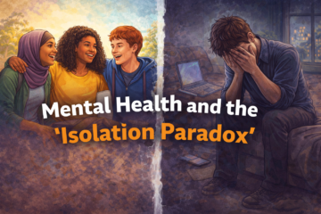 Mental Health and the "Isolation Paradox"